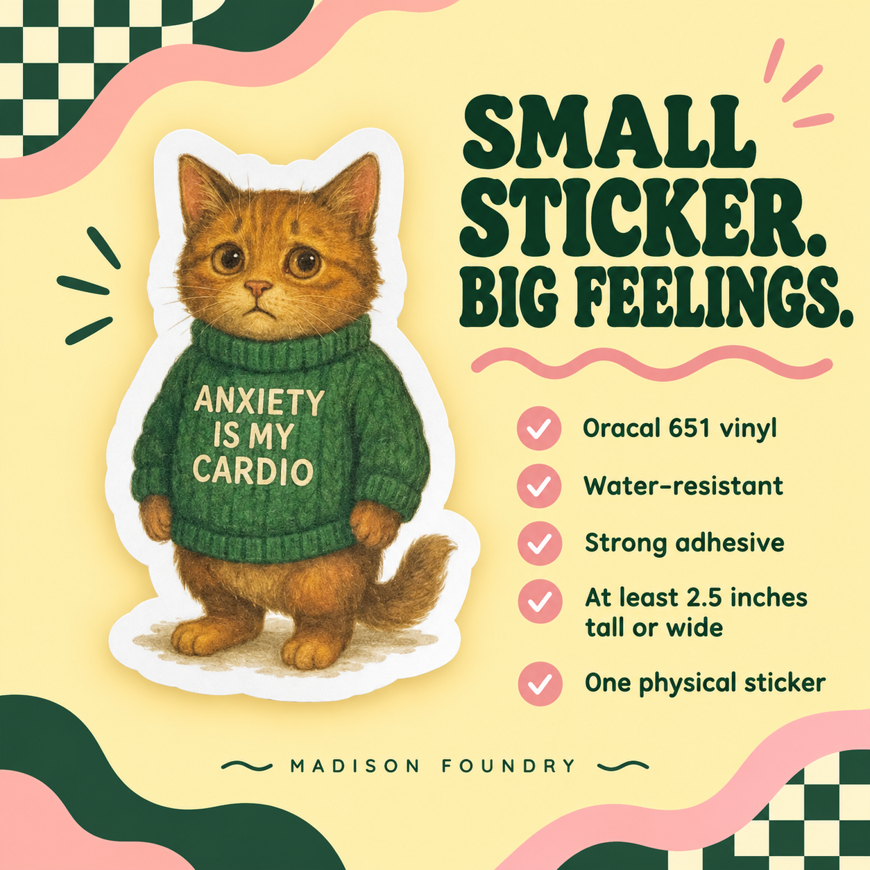 Anxiety Is My Cardio cat sticker details: Oracal 651 vinyl, water-resistant, strong adhesive, at least 2.5 inches tall or wide, one physical sticker.