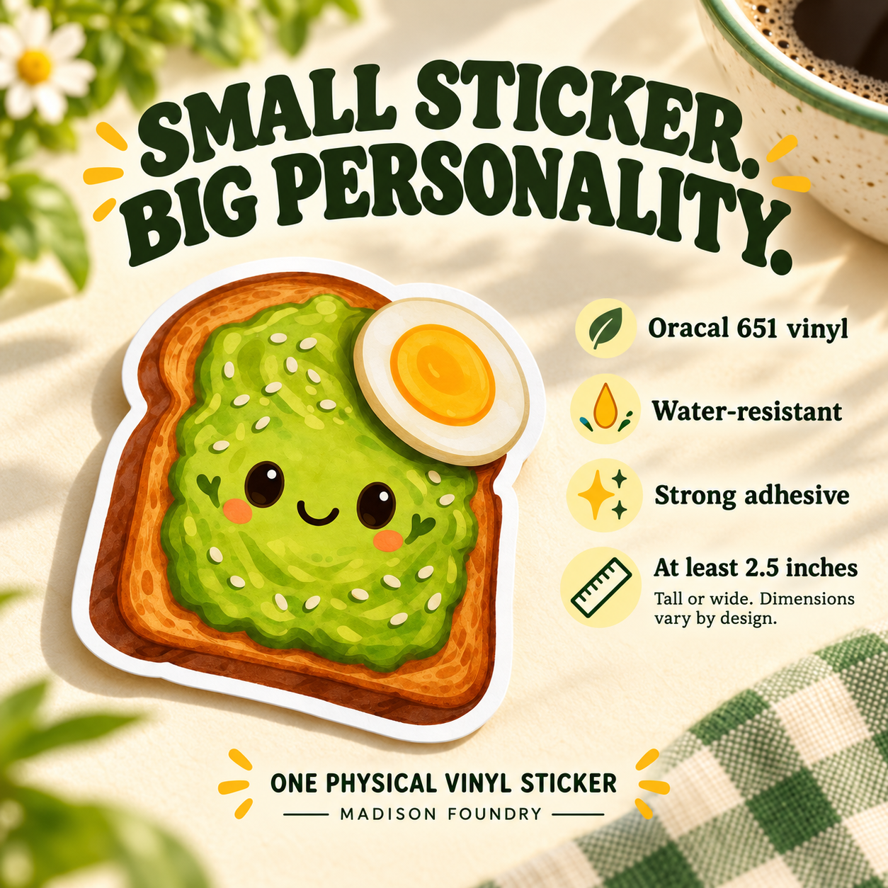 Small Sticker Big Personality — avocado toast sticker details