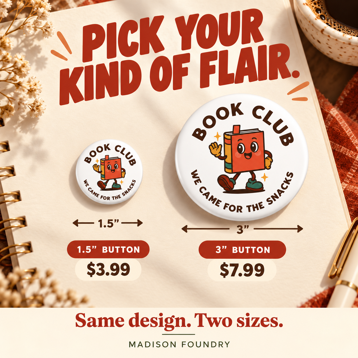 Book Club button sizes: 1.5 inch $3.99 and 3 inch $7.99