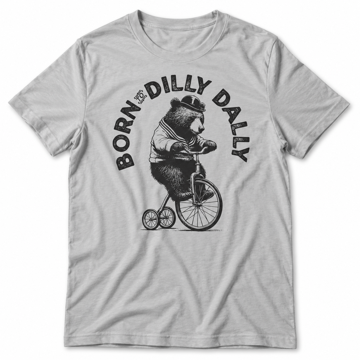 Born To Dilly Dally tri-blend tee main