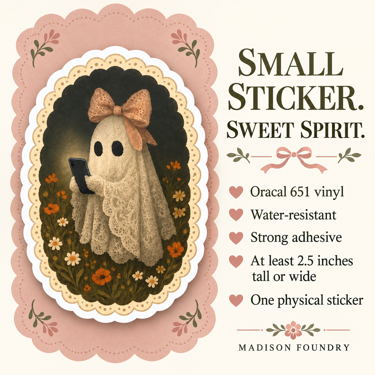 Coquette ghost sticker details: Oracal 651 vinyl, water-resistant, strong adhesive, at least 2.5 inches tall or wide, one physical sticker.