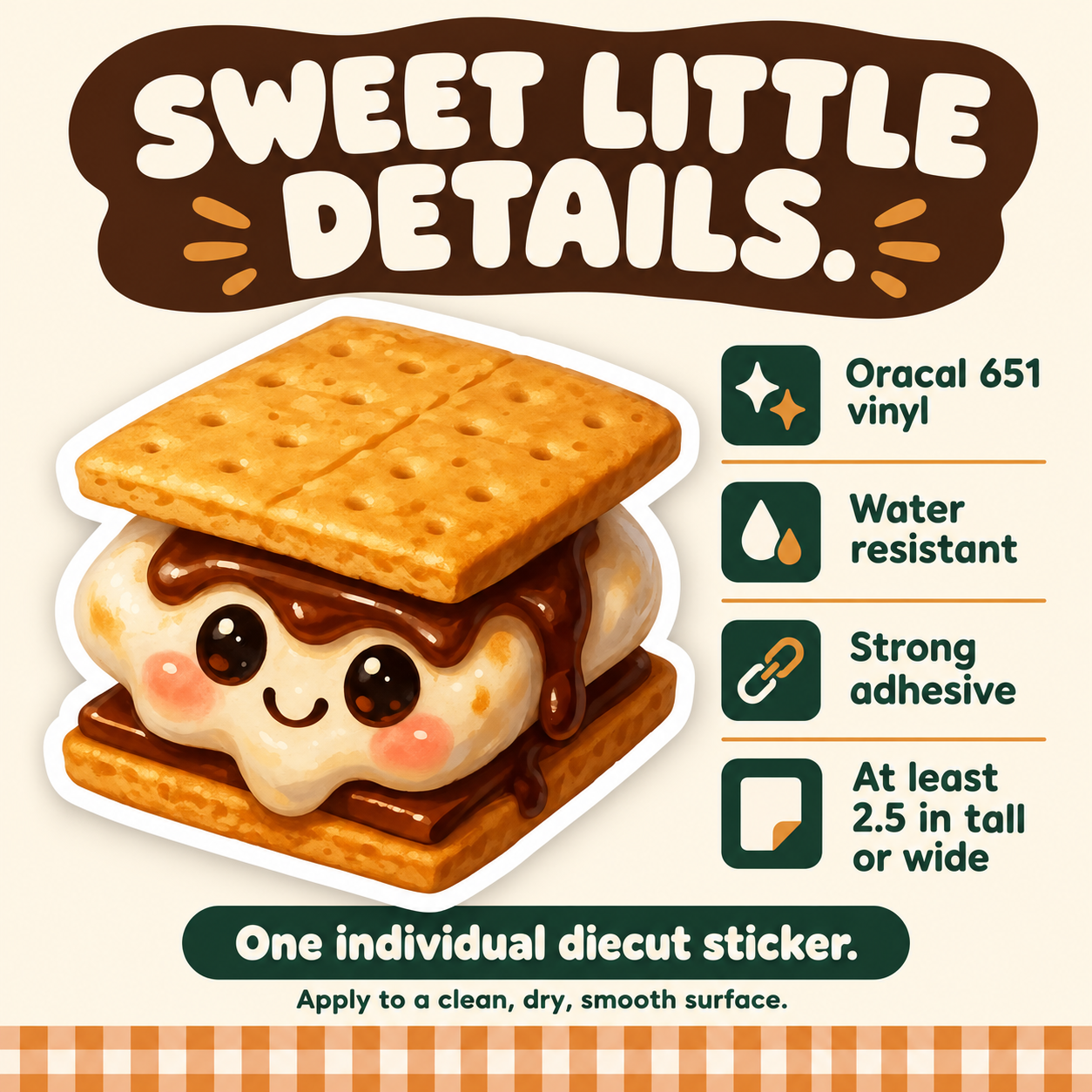 Cute S’mores vinyl sticker specifications and application details.