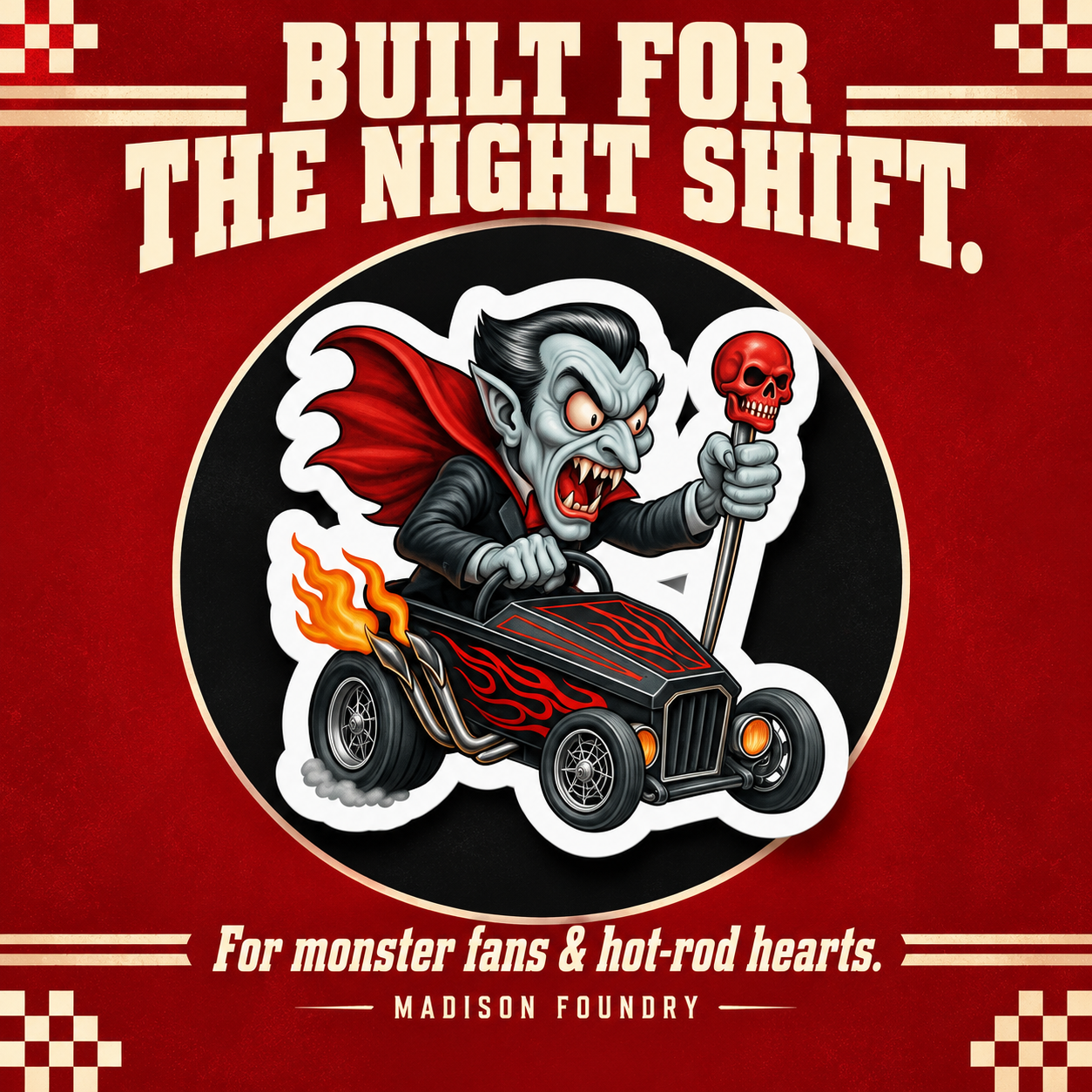 Built for the Night Shift — Dracula hot rod sticker spotlight