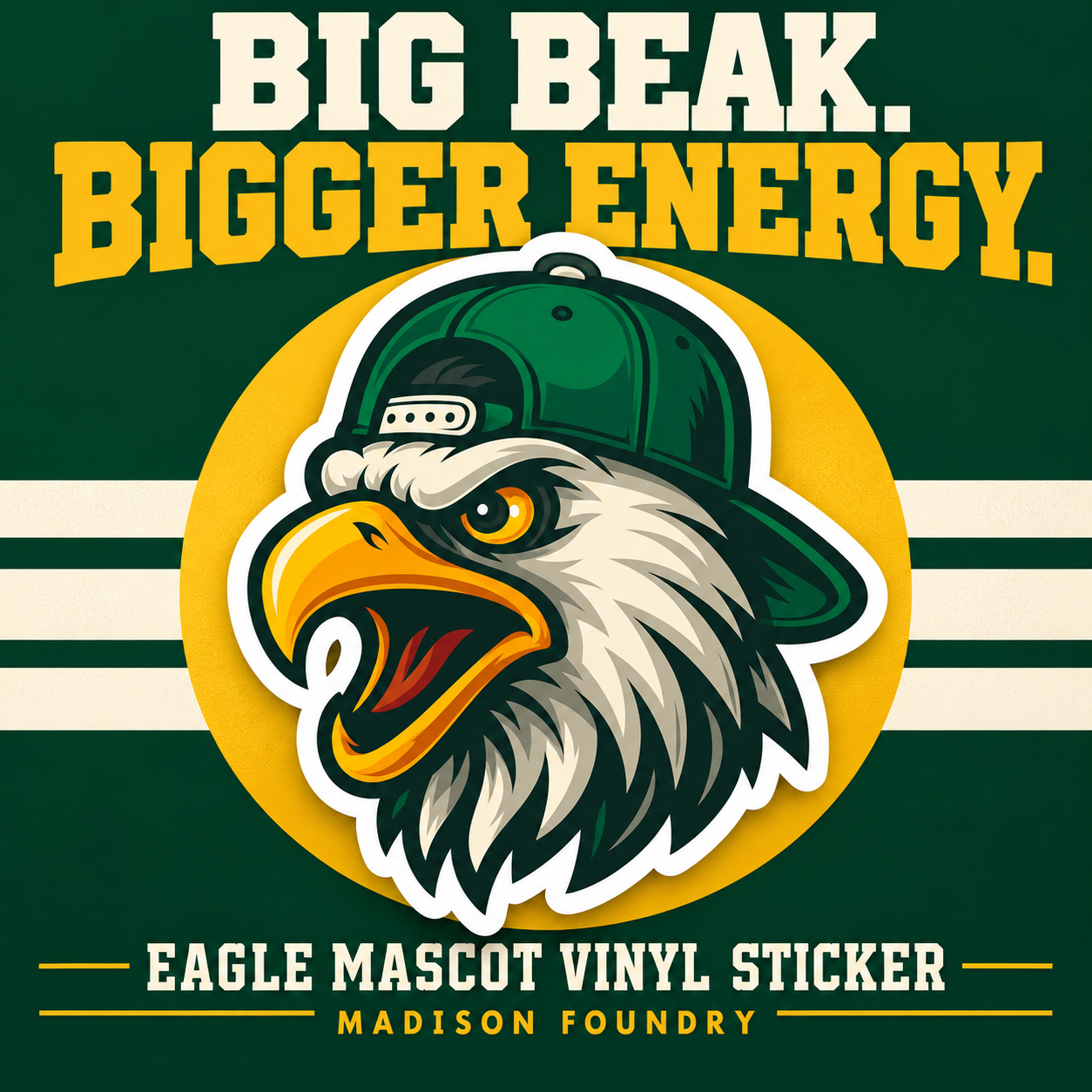 Big Beak Bigger Energy eagle sticker hero