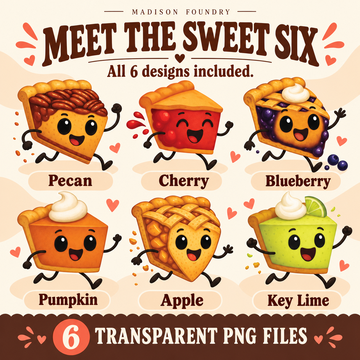 All six pie designs included