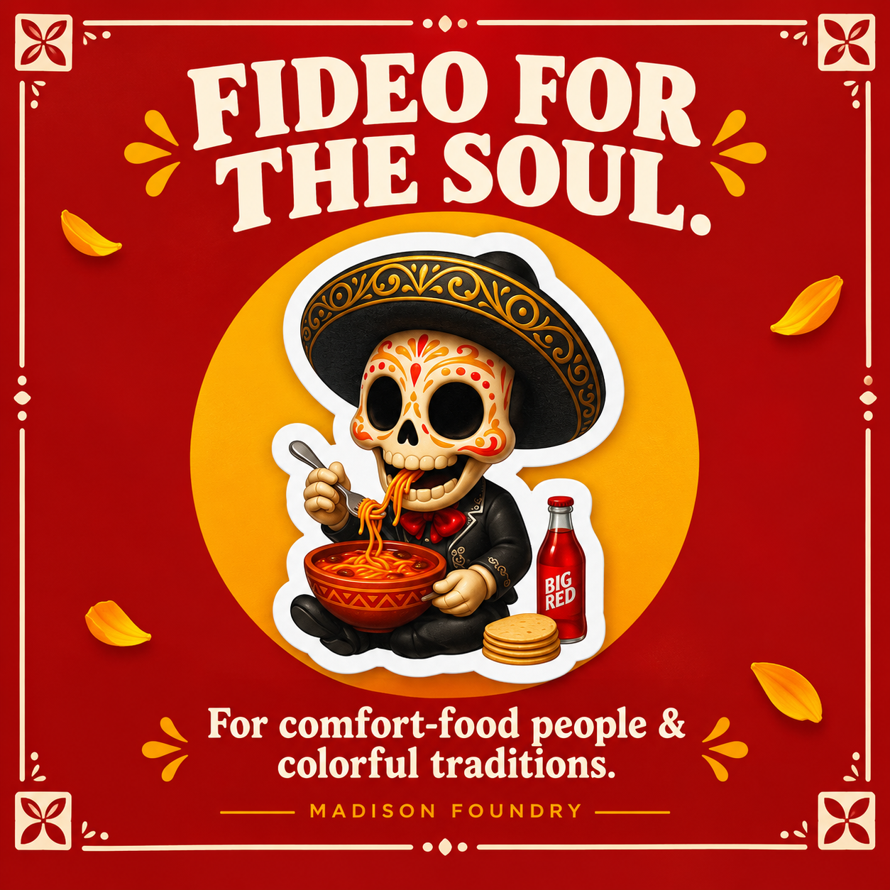 Fideo for the Soul — mariachi calavera sticker spotlight