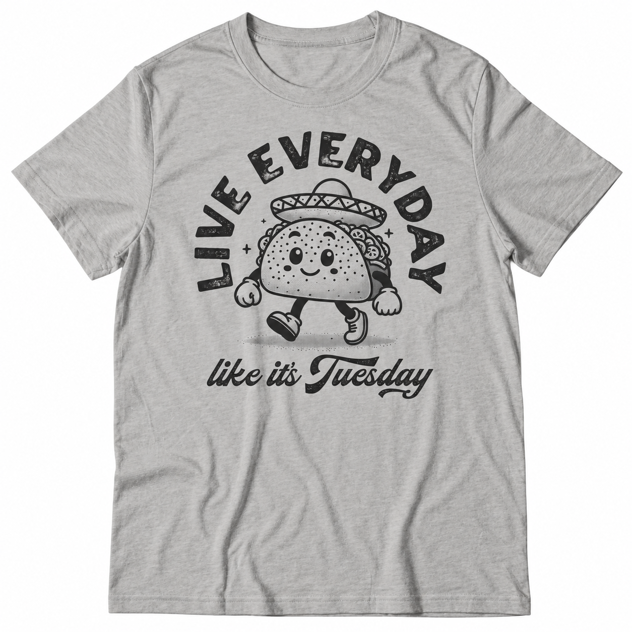 Live Everyday Like It's Tuesday tri-blend tee main