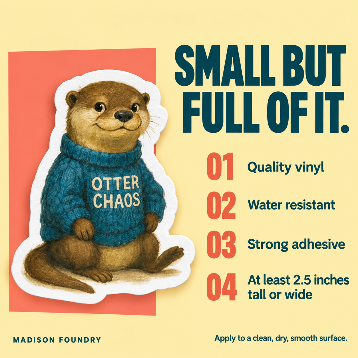 Otter Chaos vinyl sticker specifications