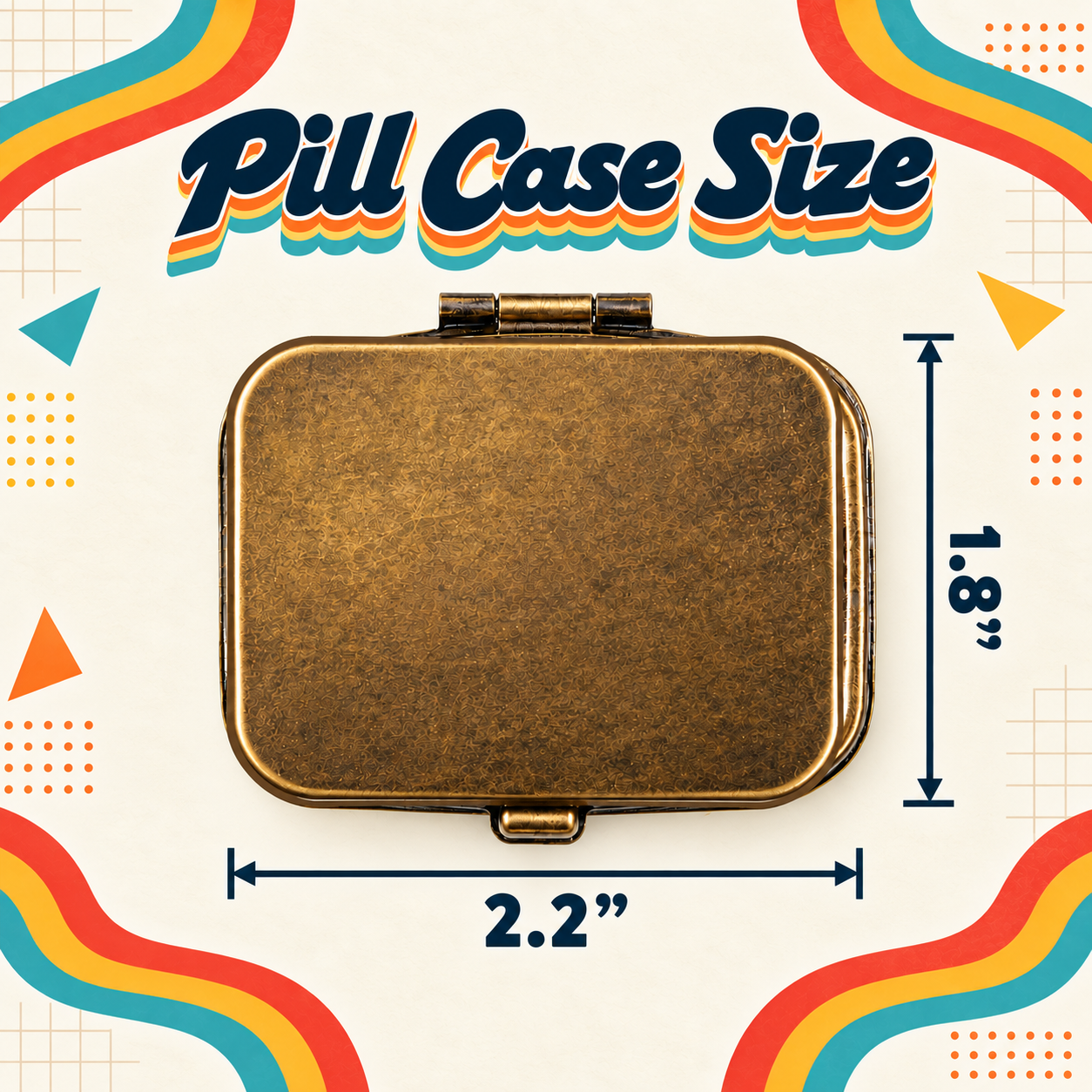 Pill case dimensions 2.2 by 1.8 inches